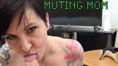 Mrs Mischief (aka Dana Kane) - Muting Mom - drtuber.com